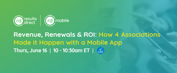 Revenue, Renewals & ROI with a Mobile App